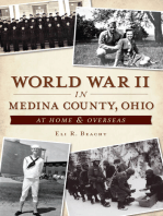 World War II in Medina County, Ohio: At Home & Overseas