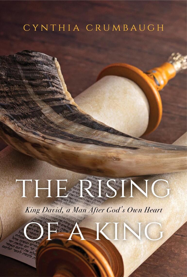 The Rising of a King by Cynthia Crumbaugh (Ebook) - Read free for 30 days