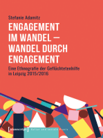 Engagement im Wandel - Wandel durch Engagement: Eine Ethnografie der Geflüchtetenhilfe in Leipzig 2015/2016