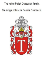The noble Polish Ostrozecki family. Die adlige polnische Familie Ostrozecki.
