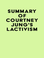 Summary of Courtney Jung's Lactivism