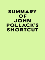 Summary of John Pollack's Shortcut