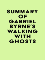 Summary of Gabriel Byrne's Walking with Ghosts