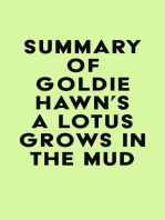 Summary of Goldie Hawn's A Lotus Grows in the Mud