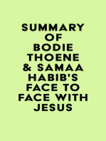 Summary of Bodie Thoene & Samaa Habib's Face to Face with Jesus