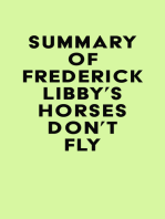 Summary of Frederick Libby's Horses Don't Fly