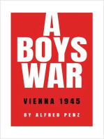 A Boy's War: Vienna 1945