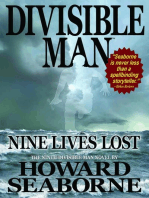 DIVISIBLE MAN - NINE LIVES LOST