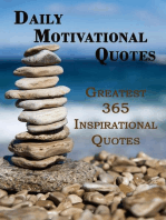 Daily Motivational Quotes: Greatest 365 Inspirational Quotes to Have More Motivation and Success, Perfect to Start Your Day!