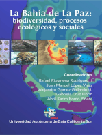 La Bahía de La Paz: Biodiversidad, procesos ecológicos y sociales