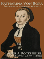 Katharina Von Bora: Le leggendarie donne della storia mondiale, #12