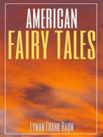 American Fairy Tales (Annotated)