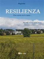 Resilienza. Una storia tra le tante