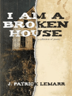 I Am a Broken House