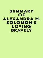 Summary of Alexandra H. Solomon's Loving Bravely