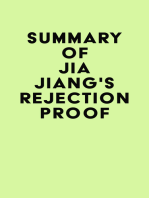 Summary of Jia Jiang's Rejection Proof