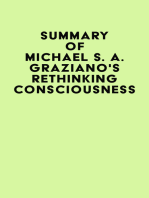 Summary of Michael S. A. Graziano's Rethinking Consciousness