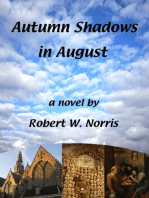 Autumn Shadows in August