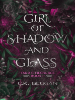 Girl of Shadow and Glass: Tara's Necklace, #1