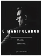 O Manipulador - Parte 3 - Invisível.