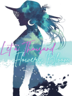 Let a Thousand Flowers Bloom