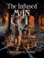 The Infused Man: The Cunning Man, A Schooled in Magic Spin-Off, #2