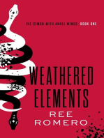 Weathered Elements: The Demon With Angel Wings: Book One
