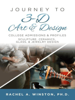 Journey to 3D Art and Design: College Admissions & Profiles