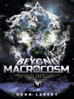 Beyond the Macrocosm