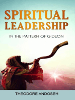 Spiritual Leadership in the Pattern of Gideon