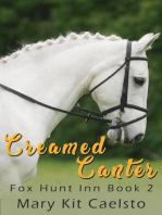 Creamed Canter: An Equestrian Women's Lit Story