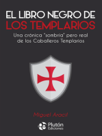 El libro negro de los templarios: Un crónica "sombría" pero real de los Caballeros Templarios