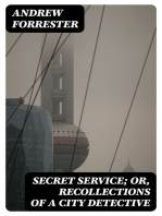 Secret Service; or, Recollections of a City Detective