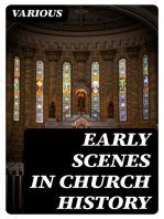 Early Scenes in Church History: Eighth Book of the Faith-Promoting Series