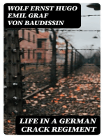 Life in a German Crack Regiment