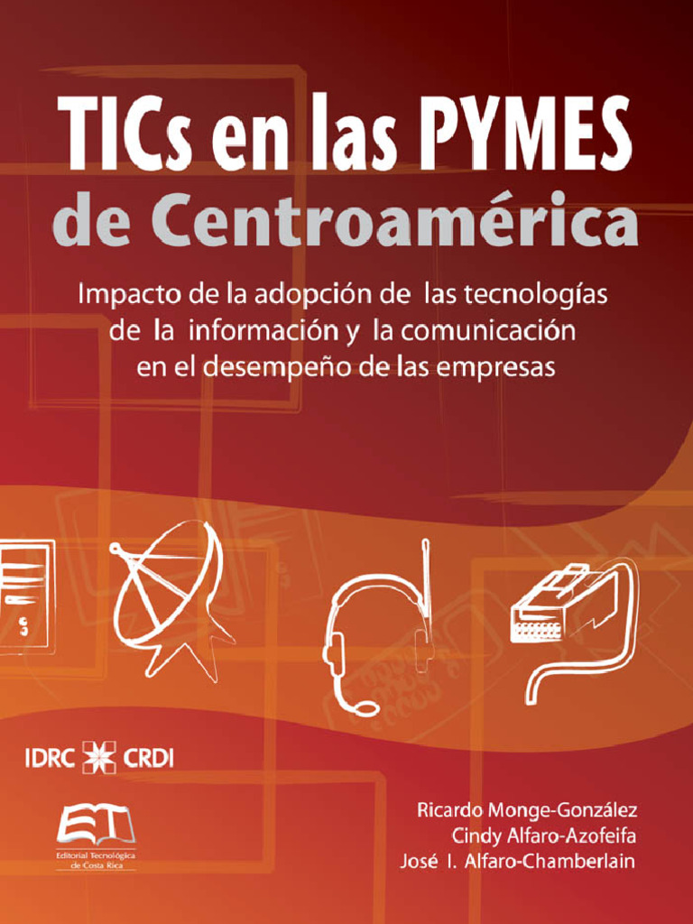 TICs en las PYMEs de CentroamTrica: Impacto de la adopcin de las ...