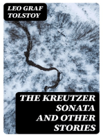 The Kreutzer Sonata and Other Stories