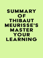 Summary of Thibaut Meurisse's Master Your Learning