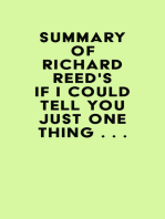 Summary of Richard Reed's If I Could Tell You Just One Thing . . .