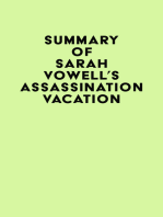 Summary of Sarah Vowell's Assassination Vacation