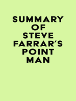 Summary of Steve Farrar's Point Man