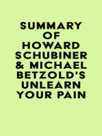 Summary of Howard Schubiner & Michael Betzold's Unlearn Your Pain
