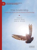 True Leadership: Leadership Styles and the Kenotic Relationship