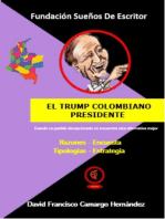 El Trump colombiano Presidente