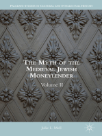 The Myth of the Medieval Jewish Moneylender: Volume II