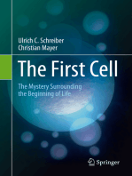 The First Cell: The Mystery Surrounding the Beginning of Life