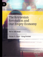 The Keynesian Revolution and Our Empty Economy: We're All Dead