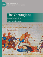 The Varangians: In God’s Holy Fire