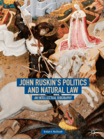 John Ruskin's Politics and Natural Law: An Intellectual Biography