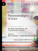 Phenomenologies of Grace: The Body, Embodiment, and Transformative Futures